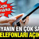 2026’nın En Çok Satan Akıllı Telefonları: iPhone Öne Çıkıyor
