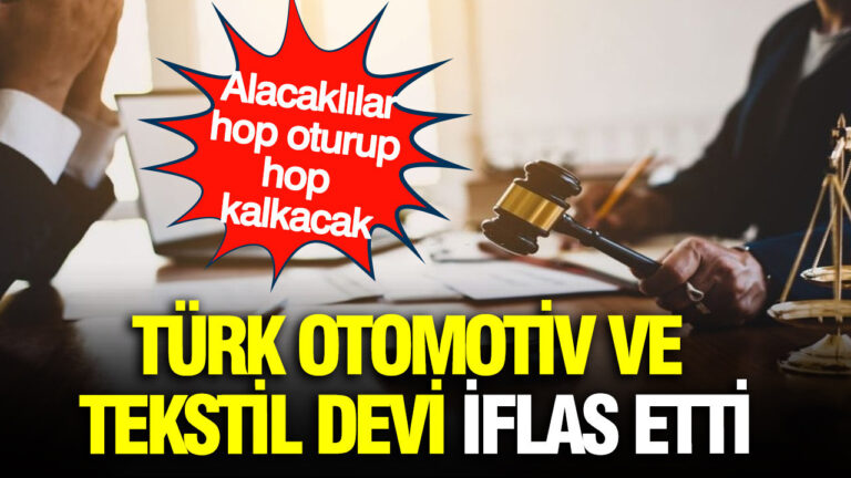 turk-otomotiv-ve-tekstil-devi-iflas-etti-sektore-havlu-attilar-diLQNXPW
